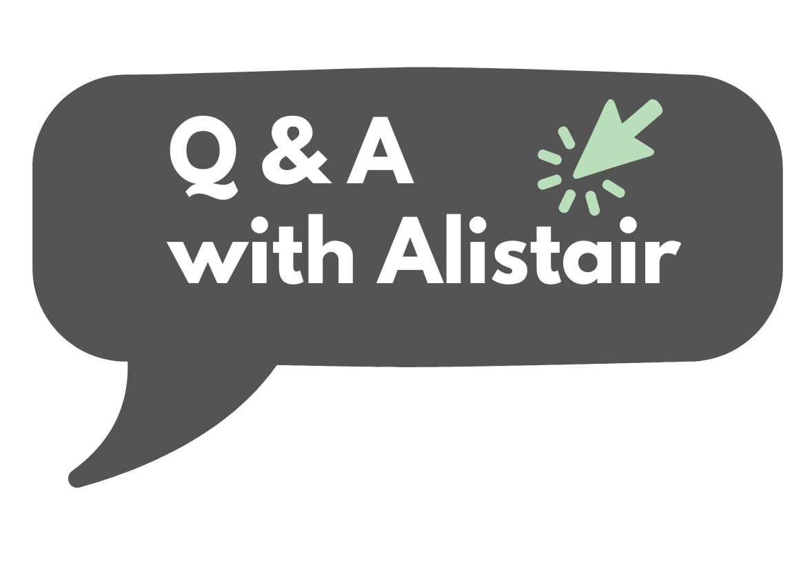 Click for a Q and A with Alistair